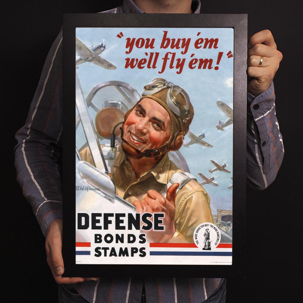 You Buy'em We'll Fly'em World War II Poster