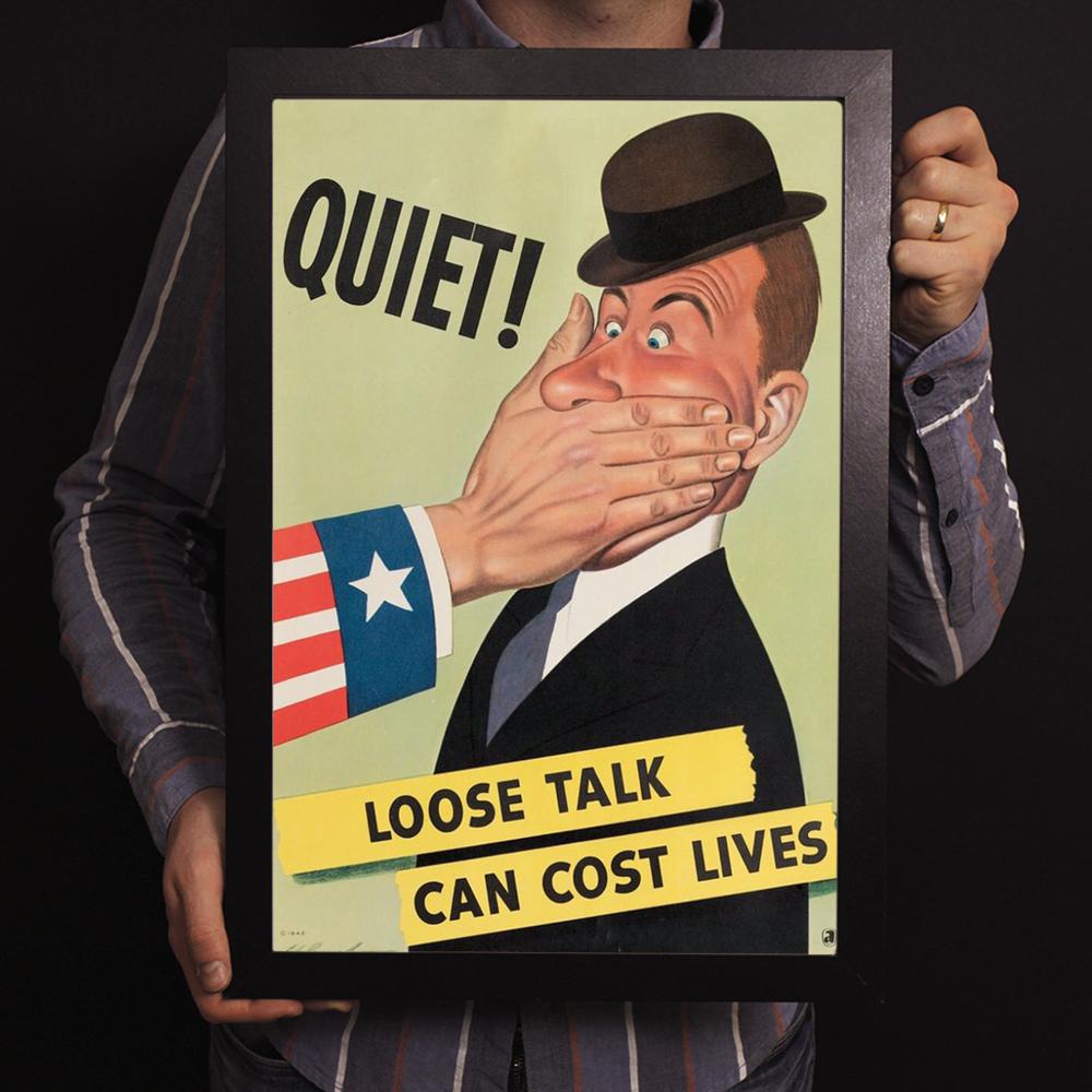 Quiet! Loose Talk Can Cost Lives World War II Poster